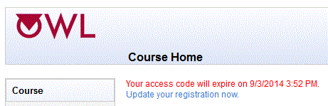 In red, Your access code will expire on 9/3/2014 3:52 PM, followed by Update your registration now. link